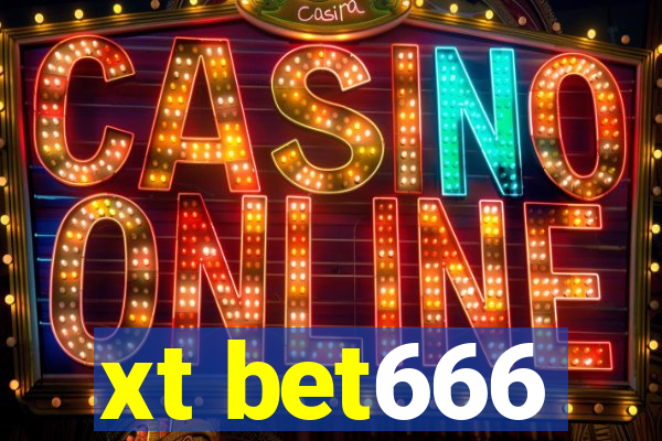 xt bet666